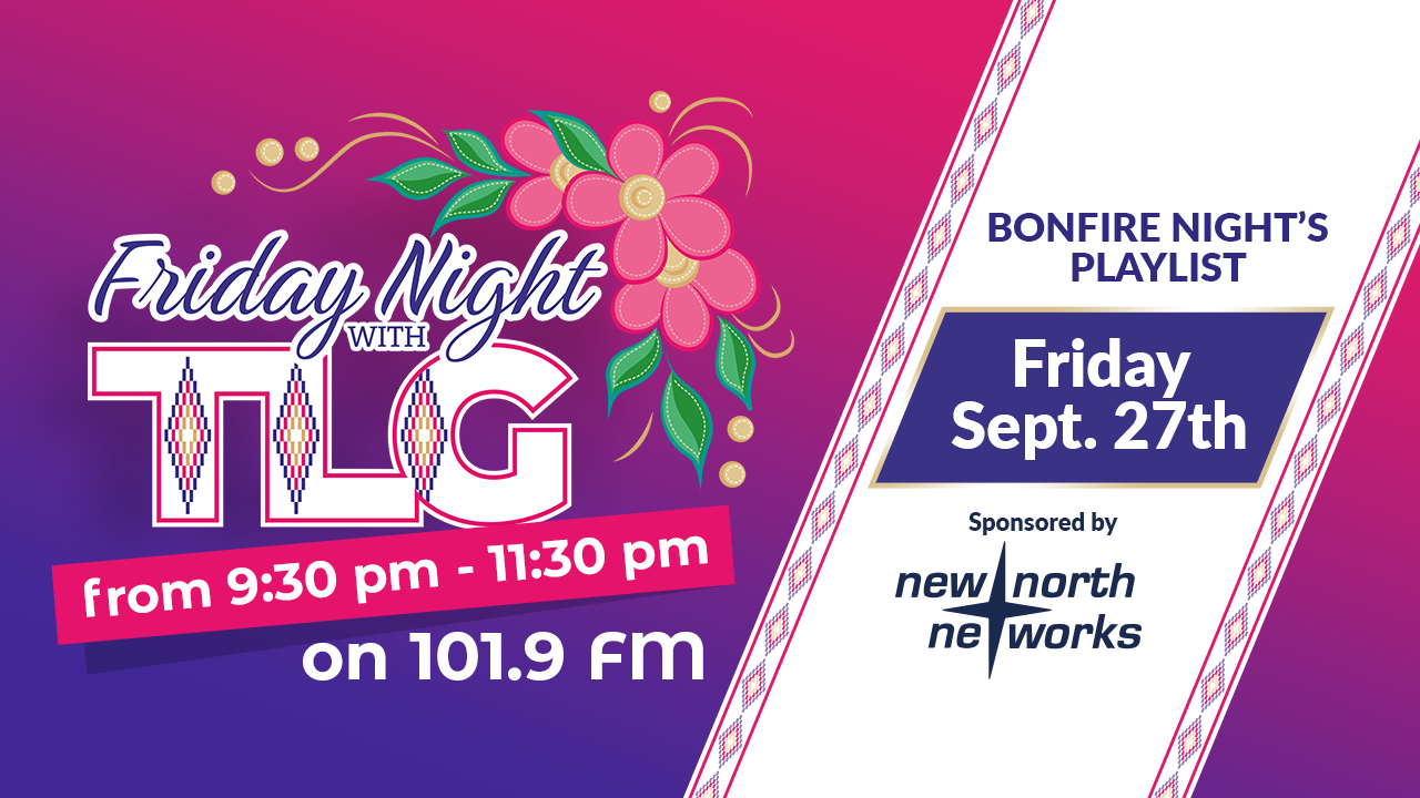 Bonfire Nights Playlist on Friday Night with TLG - September 27th, 2024